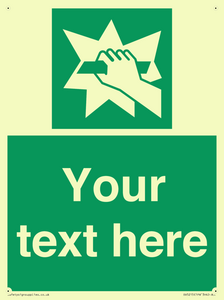 Custom Break Glass Sign